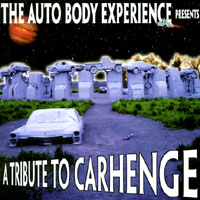 THE AUTO BODY EXPERIENCE: A Tribute To Carhenge
