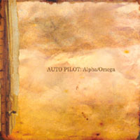 Auto Pilot : Alpha Omega