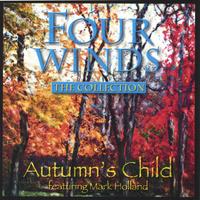 Autumn's Child featuring Mark Holland : Four Winds