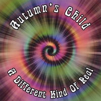 Autumn's Child featuring Mark Holland : A Different Kind Of Real