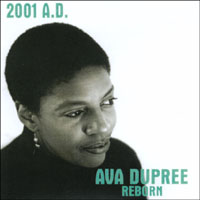 Ava DuPree : 2001 A.D. Ava DuPree reborn
