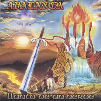 AVALANCH: Llanto de un Héroe