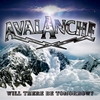 Avalanche: Will There Be Tomorrow?
