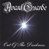 AVANTGUARDE: Out Of The Darkness