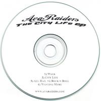 THE AVA RAIDERS: The City Life EP