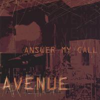 AVENUE: Answer My Call