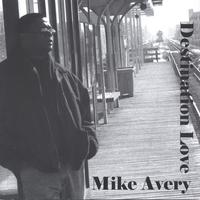 MIKE AVERY: Destination Love