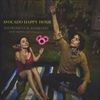 AVOCADO HAPPY HOUR: Instrumental Interludes and...