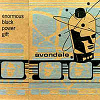 Avondale : Enormous Black Power Gift