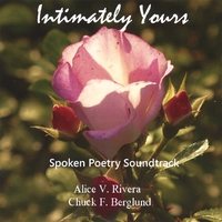 Alice V. Rivera & Chuck F. Berglund (AVR & CFB) : Intimately Yours