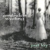 amanda's waiting : Just Lay
