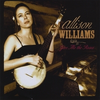 Allison Williams : Give Me The Roses