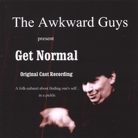 The Awkward Guys : Get Normal