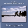 AXEL HERR: Piano Improvisations Volume II: The Voice Of December
