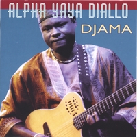 Alpha Yaya Diallo : Djama