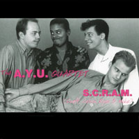 The A.Y.U. Quartet : S.C.R.A.M