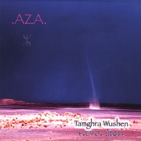 AZA : Tamghra Wushen