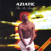 AZIATIC"DRUMS OF WEST AFRICA TO BELIZE": The Rebirth