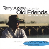 Terry (TJ) Aziere : Old Freinds & Other Trauma's