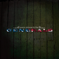 Aaron Zimmer & The Generals : Buy 1 / Get 1