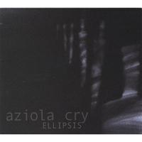 Aziola Cry : Ellipsis