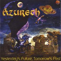 Azureth : Yesterday's Future, Tomorrow's Past