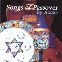 AZUZA: Songs of Passover