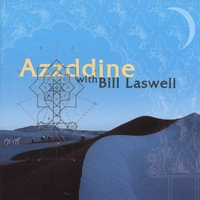 AZZDDINE WITH BILL LASWELL: Massafat