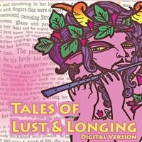 Various Artists : Tales of Lust & Longing Digital Version