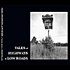 Various Artists: Tales of Highways & Low Roads