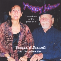BAASKA & SCAVELLI: Happy Hour