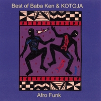 Babá Ken Okulolo : Best of Babá Ken Okulolo & Kotoja