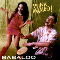 BABALOO: Punk Mambo!