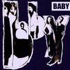 BABY: Baby