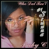 BABY C: Who Dat Bee #1 Stunner