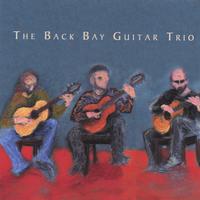 The Back Bay Guitar Trio : The Back Bay Guitar Trio