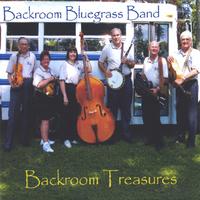 Backroom Bluegrass Band : Backroom Treasures