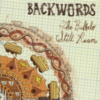 Backwords : The Buffalo Still Roam