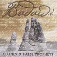 Badawi : Clones & False Prophets