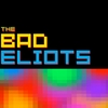 THE BAD ELIOTS: Cats Meow (Give It to Me Now)