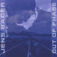 JENS BADER: Out Of Phase