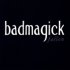BADMAGICK: Fallen