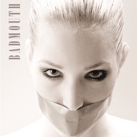 Badmouth : Badmouth