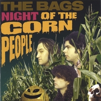 The Bags : Night of the Corn People