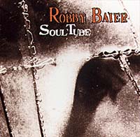 ROBBY BAIER: Soultube