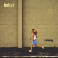 Bailer : Running