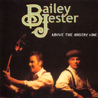 BAILEY JESTER: Above The Misery Line