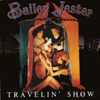 BAILEY JESTER: Travelin' Show