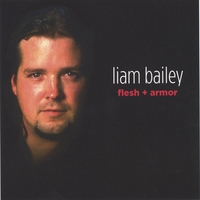 Liam Bailey : Flesh & Armor