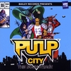 Bailey Records: Pulp City - The Soundtrack